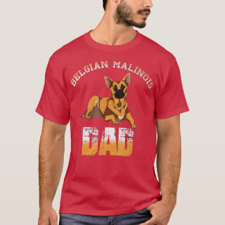 Belgisch Malinois Vater Vathers Day Dog Lover Belg T-Shirt
