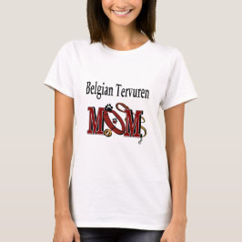 Belgische Tervuren Dog MAMA T-Shirt