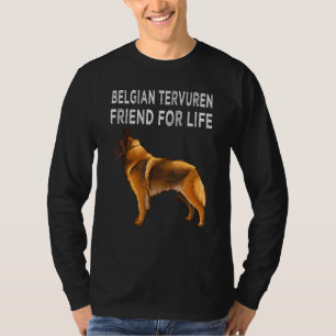 Belgischer Tervuren Freund Fürs Leben Hunde Freund T-Shirt
