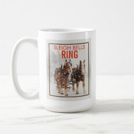 Belgisches Pferdeteam Sleigh Bells Ring Kaffeetasse