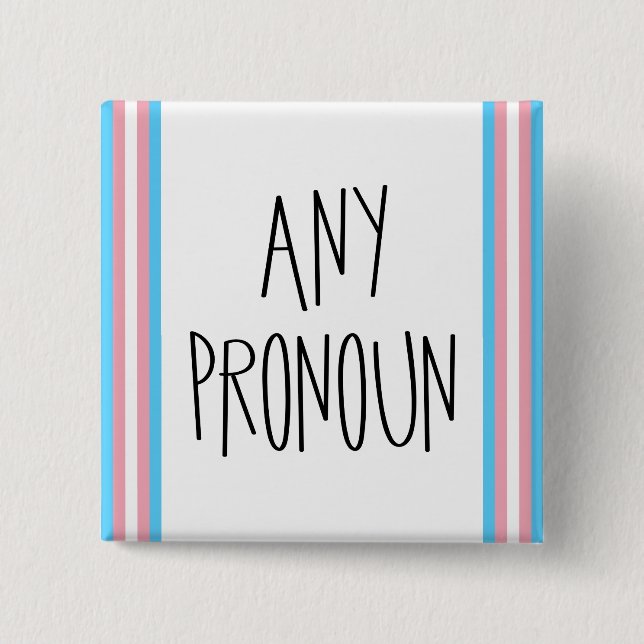 beliebige Pronoun-Transgender-Schaltfläche Button (Vorderseite)