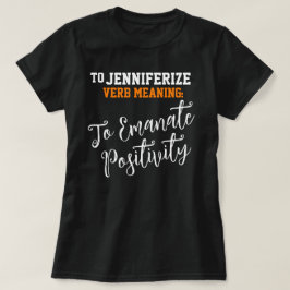 Beliebter Name Jennifer Positivity Birthday Gesche T-Shirt
