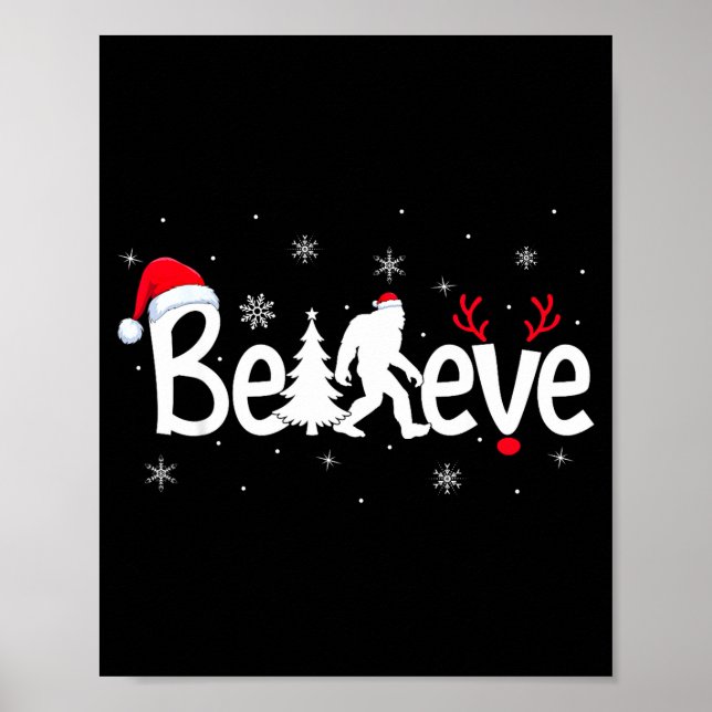 Believe Bigfoot Sasquatch Reindeer Santa Hat Merry Poster (Vorne)