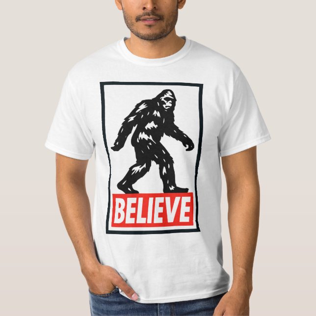 Believe - Bigfoot Sasquatch  T-Shirt (Vorderseite)