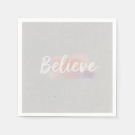 Believe calligraphic text serviette