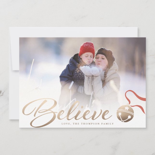 Believe Christmas Photo Card Feiertagskarte (Vorderseite)