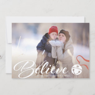 Believe Christmas Photo Card Feiertagskarte