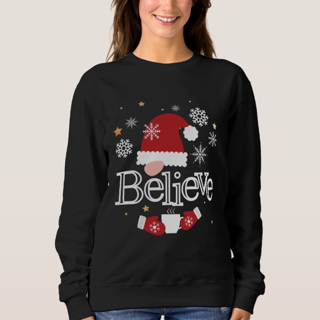 Believe  Christmas Santa Holiday Cute Christmas PJ Sweatshirt (Vorderseite)