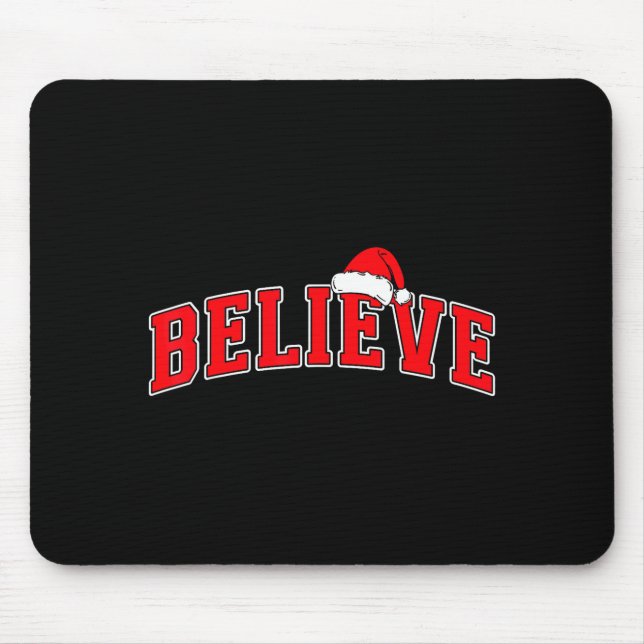 Believe Christmas Varsity Text With Santa Hat Fami Mousepad (Vorne)