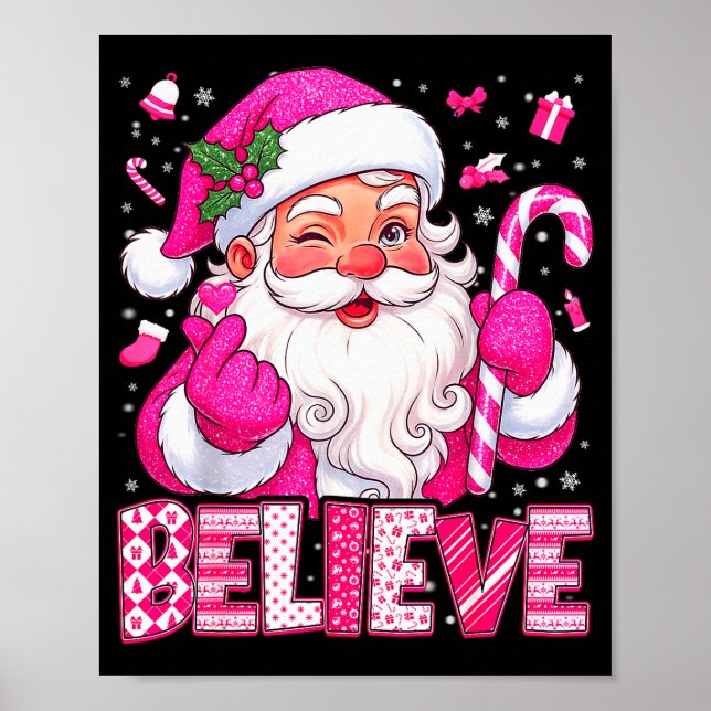 Believe Cute Nk Santa Candy Cane Christmas Xmas Gi Poster (Vorne)