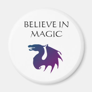 Believe in Magic Magnet