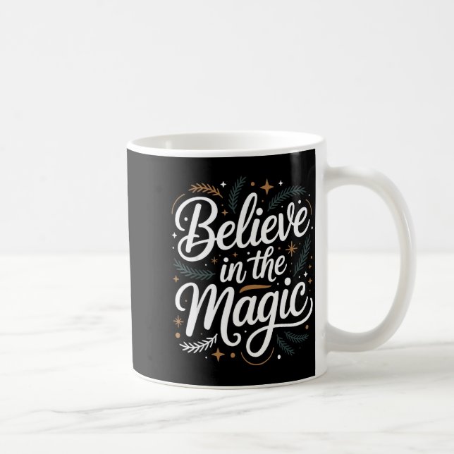 Believe In The Magic Christmas Insred Holiday Remi Kaffeetasse (Rechts)