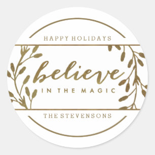 Believe in the Magic   Holiday Gold Wreath Sticker