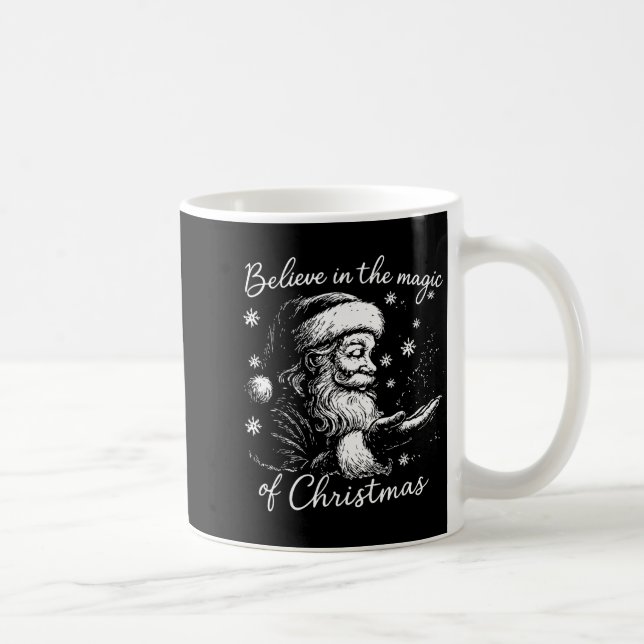 Believe In The Magic Of Christmas, Funny Christmas Kaffeetasse (Rechts)