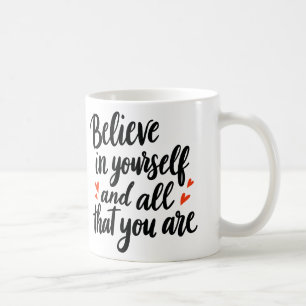 Believe in Yourself 2 Kaffeetasse