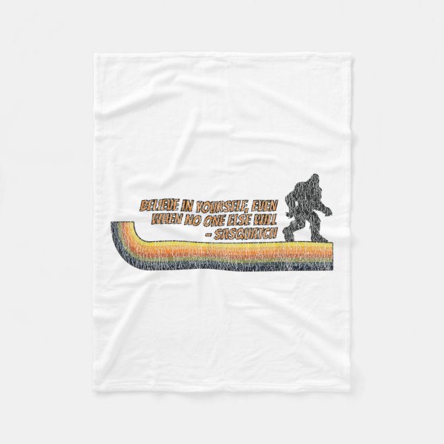 Believe In Yourself Funny Sasquatch Bigfoot  Fleecedecke (Vorderseite)