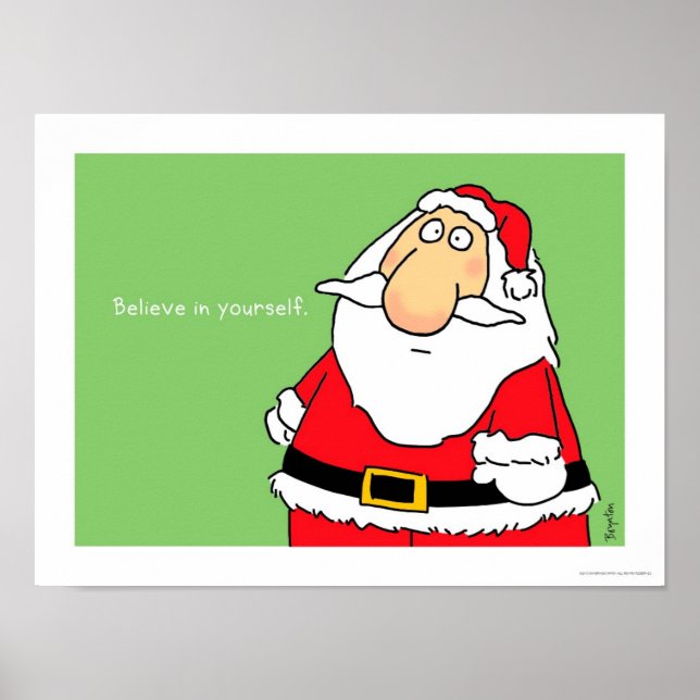 BELIEVE IN YOURSELF SANTA POSTER by Sandra Boynton (Vorne)