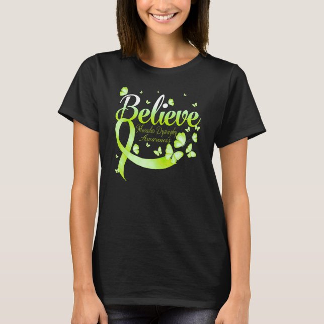 Believe Muscular Dystrophy Awareness Butterfly T-Shirt (Vorderseite)