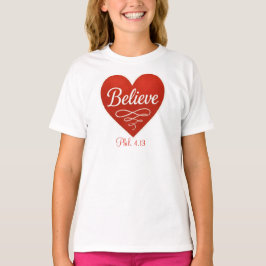 Believe red and white heart T-Shirt
