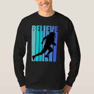 Believe Retro Birthday Mens American Football T-Shirt