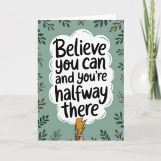 "Believe You Can" Motivational Quote Card Karte