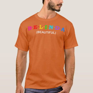Belinda Beautiful T-Shirt