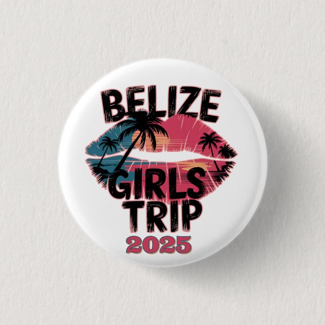 Belize Girls Tour Button (Vorderseite)
