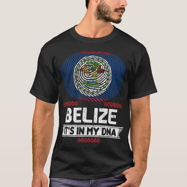 Belize IT_s IN MY DNA Belize Flag T - Shirt (Vorderseite)