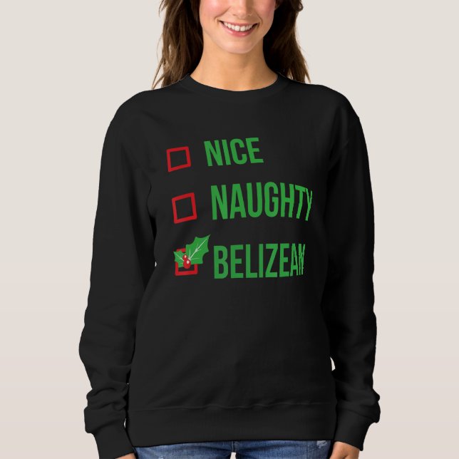 Belizean Funny Belize Pajama Weihnachten Sweatshirt (Vorderseite)