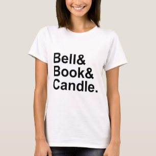 Bell Book & Candle Exkommunikation durch Anathema T-Shirt