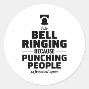 Bell Ringer Collector Campanologin Funny Runder Aufkleber