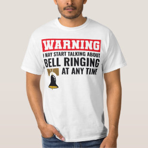 Bell Ringer Collector Campanologin Funny T-Shirt
