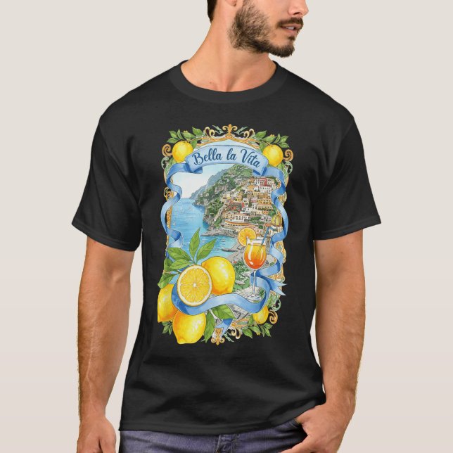 Bella La Vita Italia Capri Lemon Amalfi Küste T-Shirt (Vorderseite)