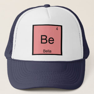 Bella Name Chemistry Element Periodic Table Truckerkappe