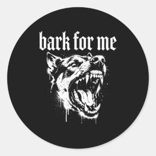 Belle für mich Gothic grimmiger Hund  Runder Aufkleber