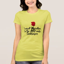 Belle's Abenteuer-Idee T-Shirt
