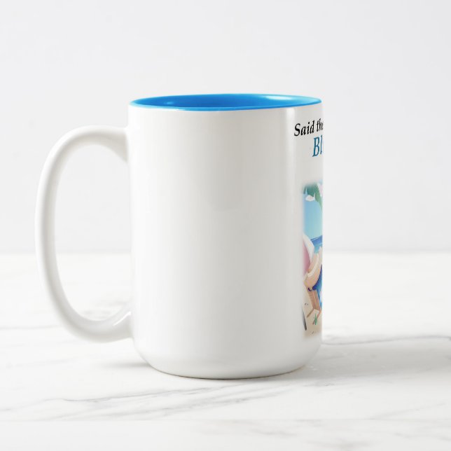 Belle's Tasse - "Sagte die Frau mit der blauen Haa (Links)
