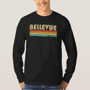 Bellevue Ne Nebraska Funny City Zuhause Roots Retr T-Shirt