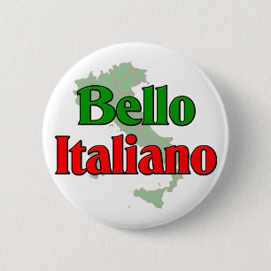 Bello Italiano (hübscher italienischer Mann) Button
