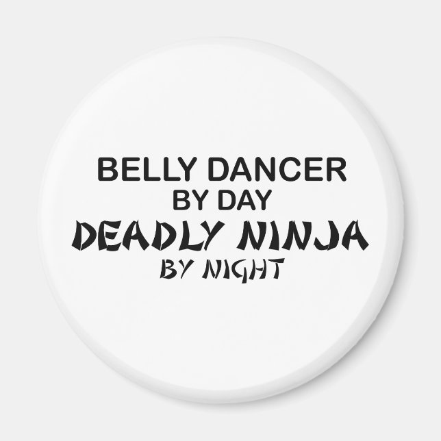 Belly Dancer Deadly Ninja by Night Magnet (Vorne)
