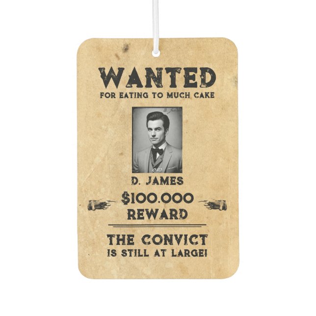 Belohnung für Vintage Vergnügung Gewollt Geburtsta Autolufterfrischer (Vorderseite)