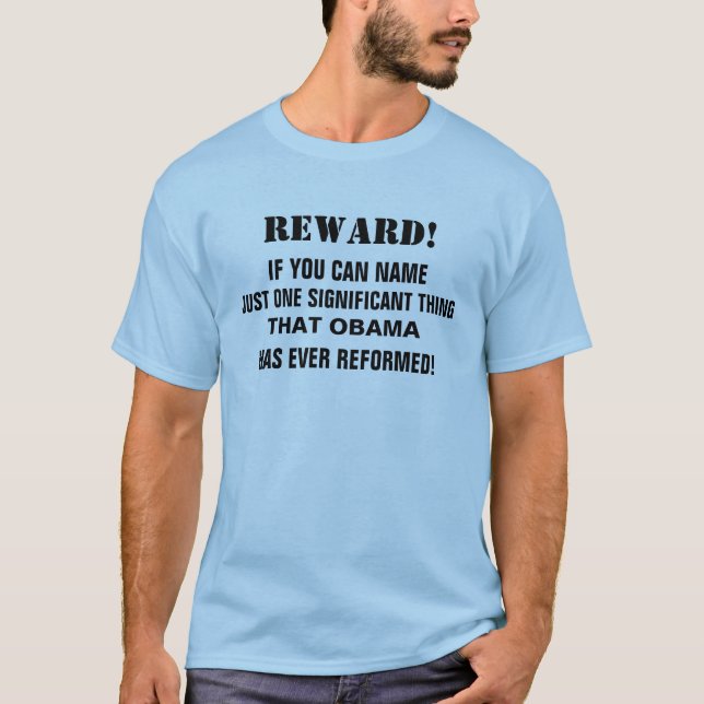 BELOHNUNG! NAME GERADE EINE SACHE BARACK HAT T-Shirt (Vorderseite)