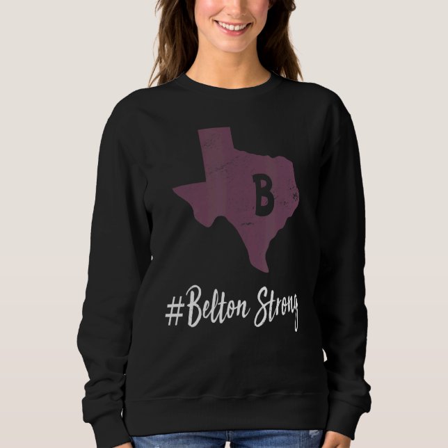 Belton Strong Texas Sweatshirt (Vorderseite)