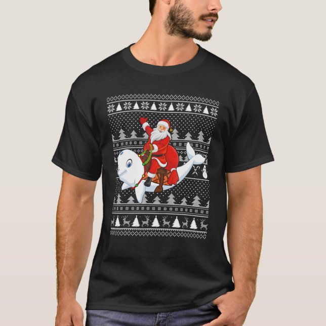 Beluga Whale Lover Santa Riding Beluga Whale Ugly T-Shirt (Vorderseite)