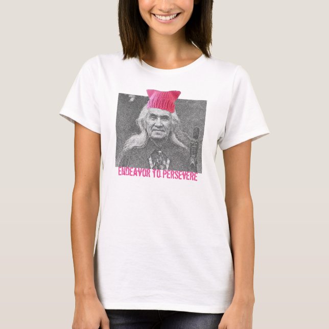 Bemühung, auszuharren T - Shirt (Vorderseite)