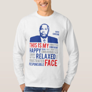 Ben Carson Campaign 2016 Das ist mein Gesicht T-Shirt