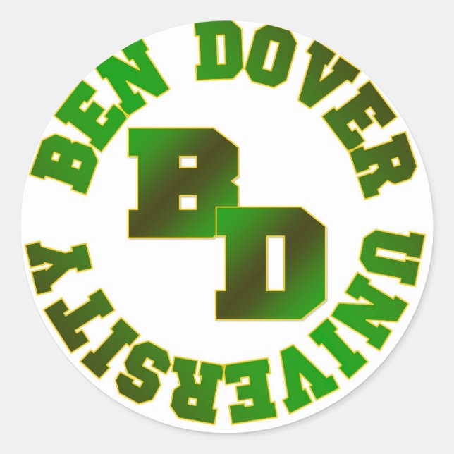 Ben Dover University Runder Aufkleber (Vorderseite)