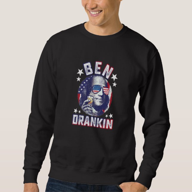 Ben Drankin 4. Juli Benjamin Franklin Männer Fraue Sweatshirt (Vorderseite)