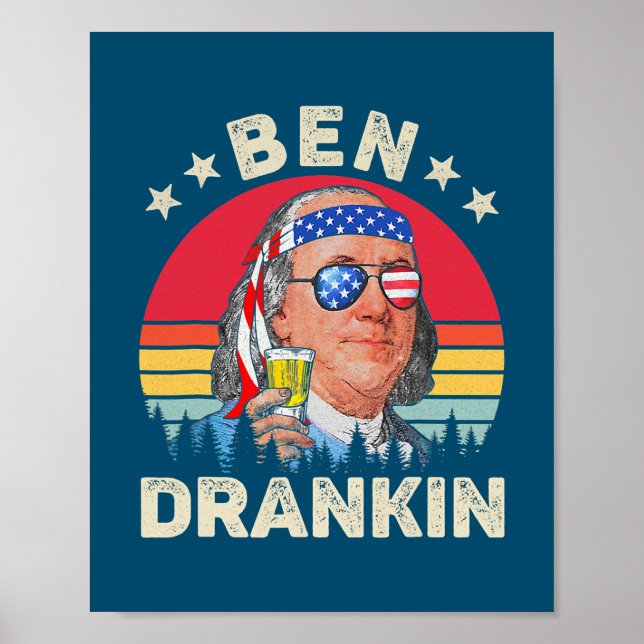Ben Drankin 4. Juli Benjamin Franklin Männer Poster (Vorne)