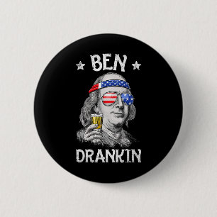 Ben Drankin 4. Juli Benjamin Franklin Men Amer Button